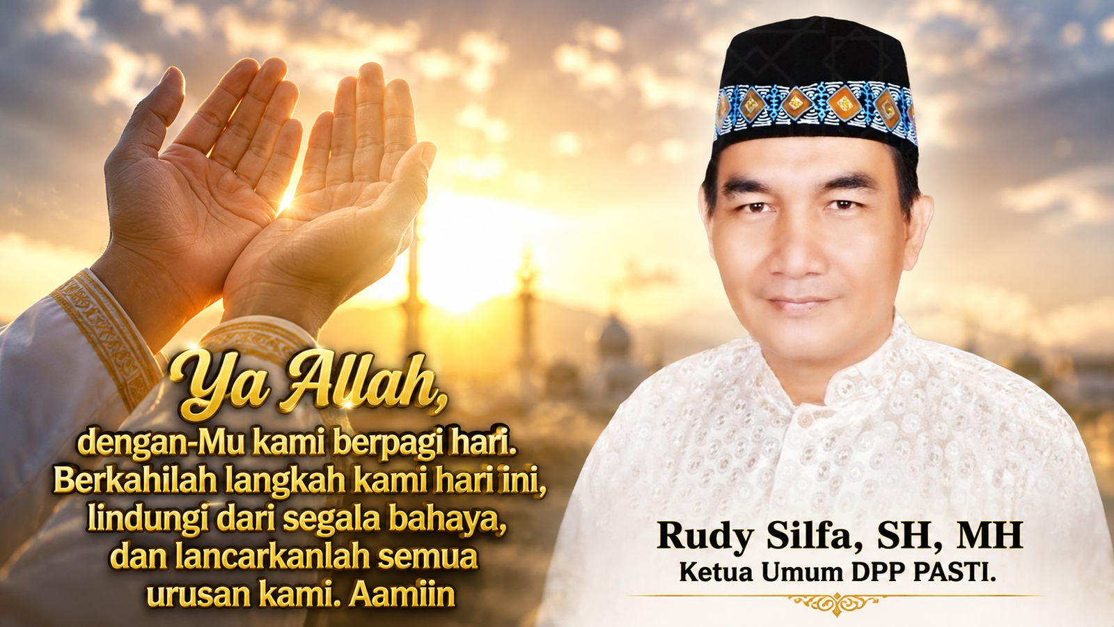 DOA PAGI DARI KETUA UMUM DPP PASTI