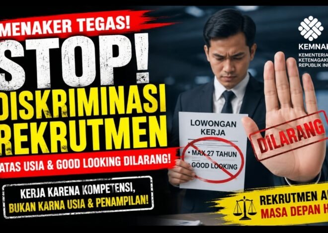 Menaker Tegas: Stop Diskriminasi Rekrutmen!