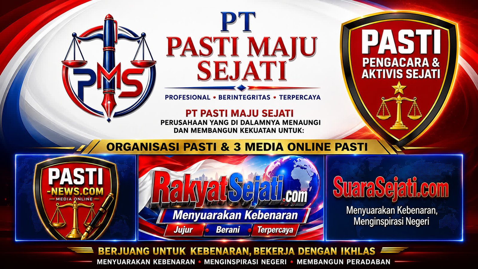 SATU PAYUNG BESAR, SATU KEKUATAN, SATU PERJUANGAN!
