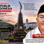 DOA DAN HARAPAN KANG WIJAYA KUSUMAH DI HUT RI KE-81: JAGA PERSATUAN, PERKUAT KEPEDULIAN, DAN SEJAHTERAKAN BANGSA