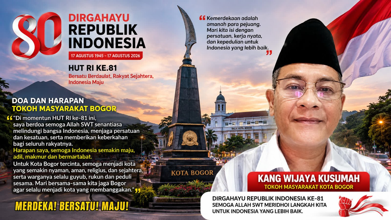 DOA DAN HARAPAN KANG WIJAYA KUSUMAH DI HUT RI KE-81: JAGA PERSATUAN, PERKUAT KEPEDULIAN, DAN SEJAHTERAKAN BANGSA