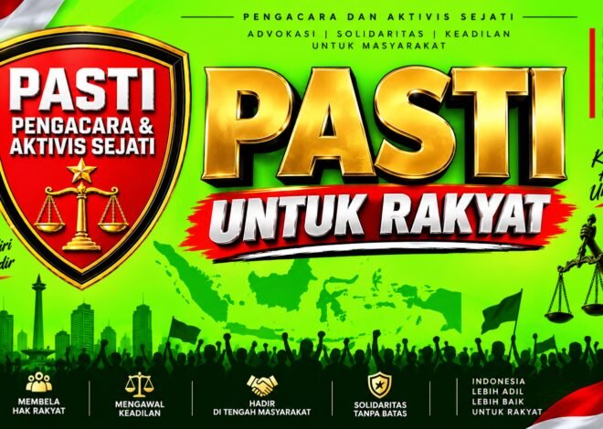 PASTI (Pengacara dan Aktivis Sejati) Resmi Luncurkan Identitas Tunggal: “UNTUK RAKYAT”