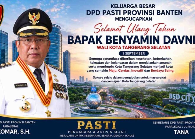 DPD PASTI Banten Ucapkan Selamat Ulang Tahun kepada Wali Kota Tangerang Selatan